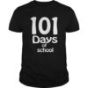 happy 101th days of school Teacher or Student shirt.jpg