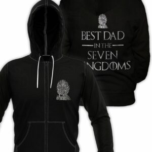 Best Dad in the Seven Kingdoms Zip Hoodie 1.jpg